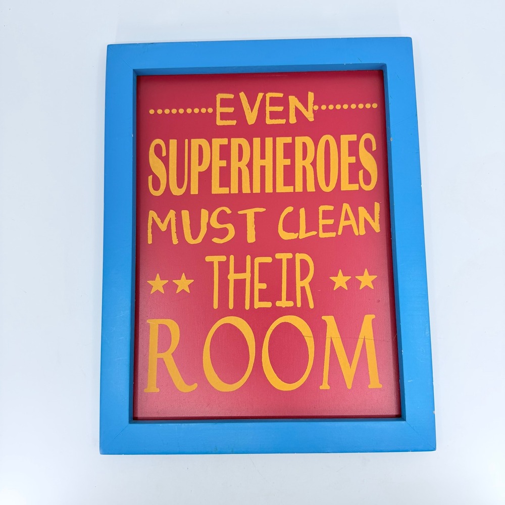 Hobby Lobby Even Superheroes Must Clean Their Room Wood Wall Sign Kids Decor